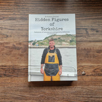 Hidden Figures of Yorkshire Book