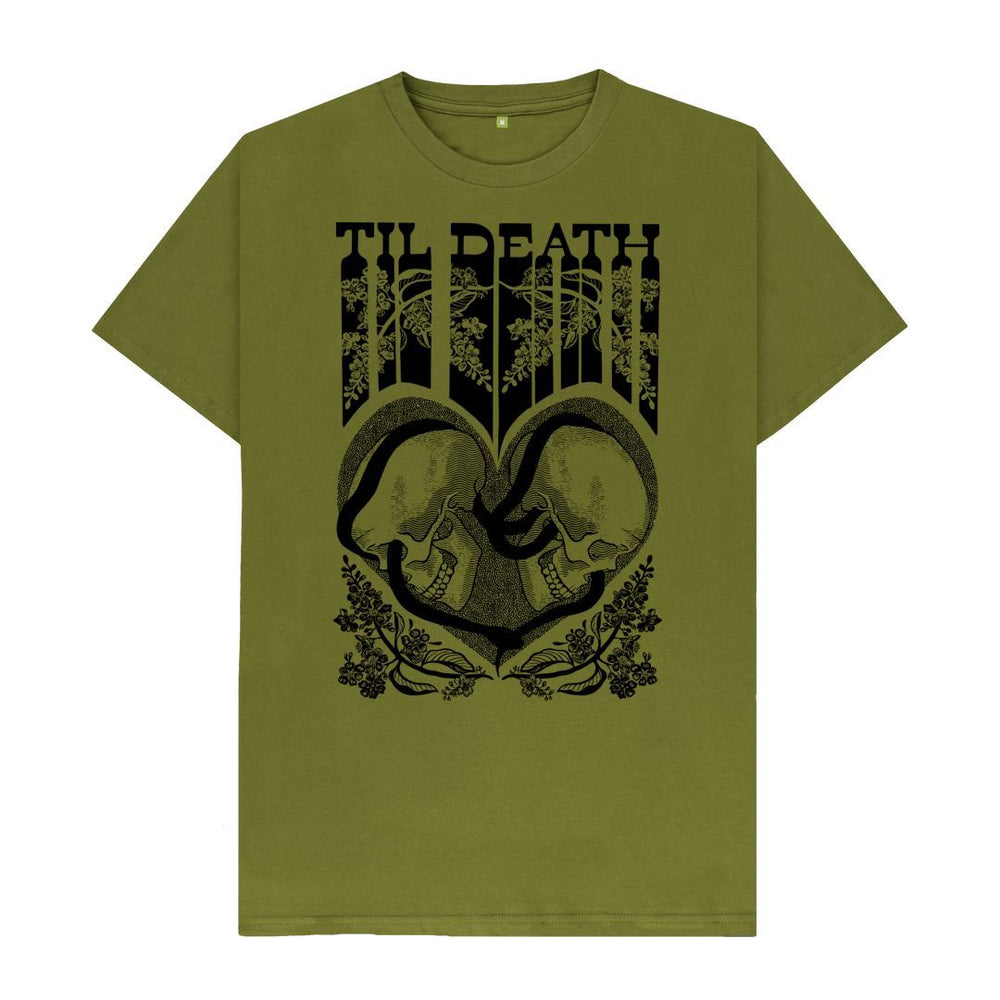 
                  
                    Moss Green Til Death Unisex T-Shirt, Black Print
                  
                